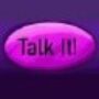 Talk It!